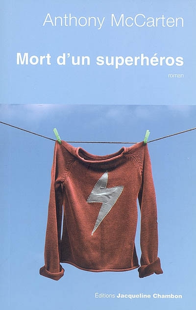 mort d'un superhéros