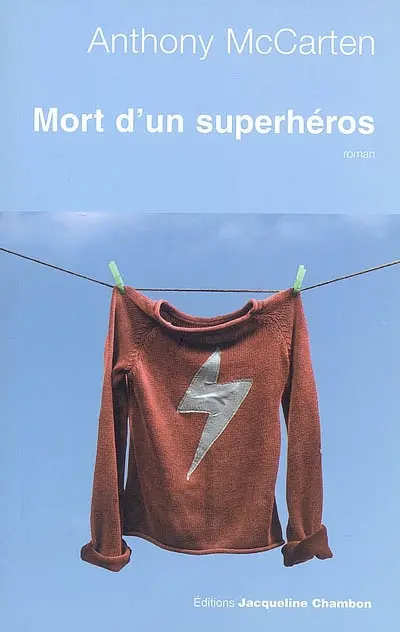 Mort d'un superhéros
