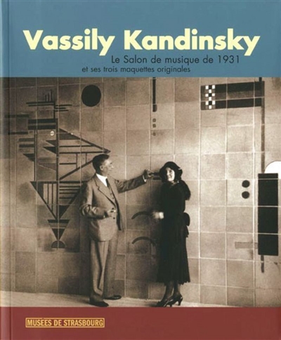 Vassily Kandinsky : le Salon de musique de 1931 et ses trois maquettes originales