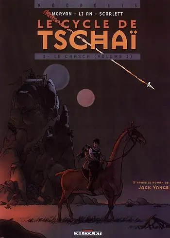 Le cycle de Tschaï. Vol. 1-1. Le Chasch