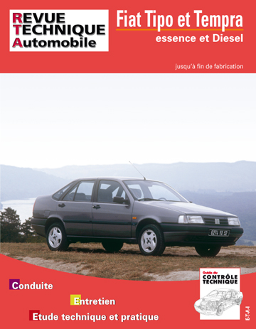 Revue technique automobile, n° 713.3. Fiat Tipo et Tempra 88-95 diesel 88-91