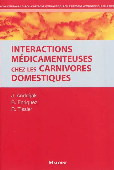 Interactions médicamenteuses chez les carnivores domestiques