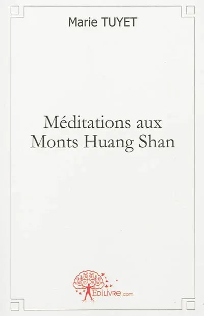 Méditation aux monts Huang Shan : voyage en Chine 2009