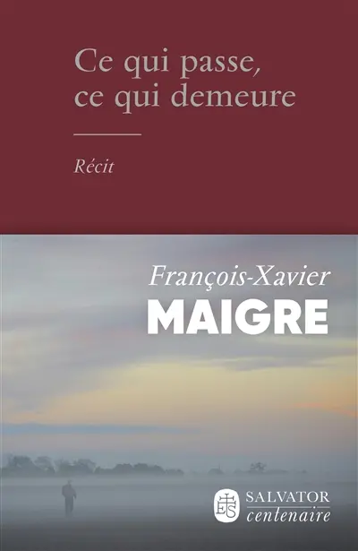 Ce qui passe, ce qui demeure Ce qui passe, ce qui demeure