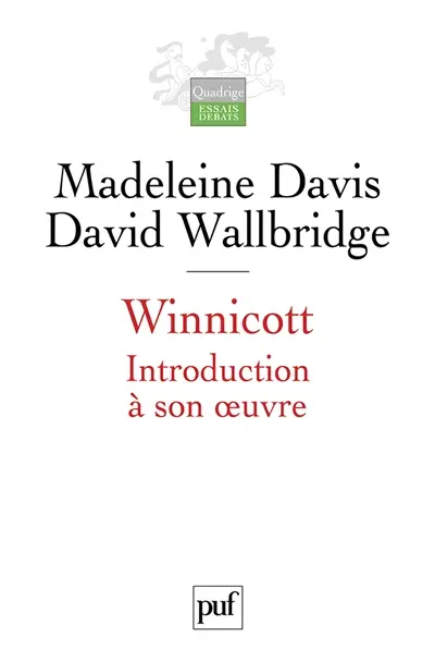 Winnicott : introduction à son oeuvre