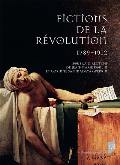 Fictions de la Révolution : 1789-1912