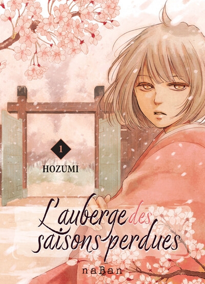 L'auberge des saisons perdues. Vol. 1