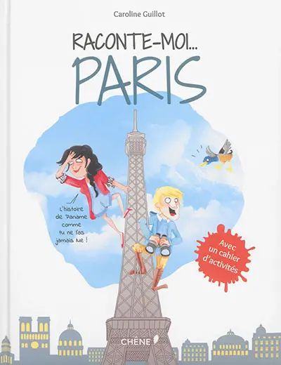 Raconte-moi Paris