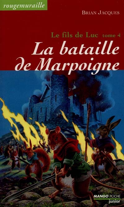 La fille de Luc - La bataille de Marpoigne