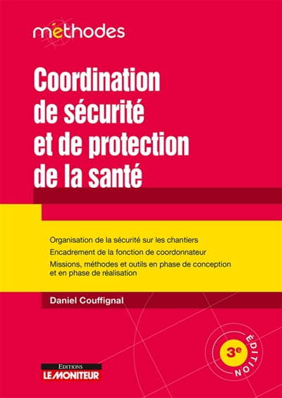 Coordination de sécurité et de protection de la santé