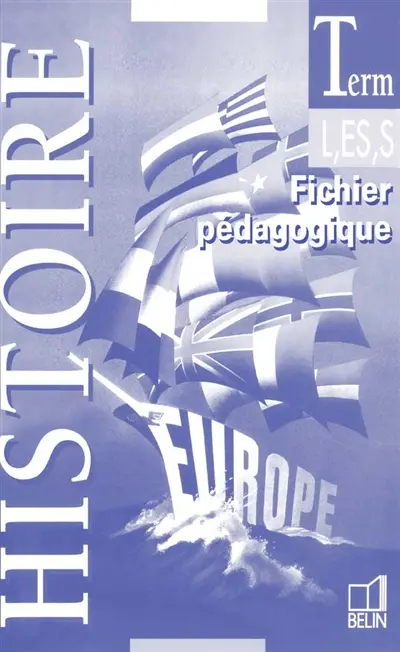 Histoire, terminale L, ES, S : fihier pédagogique