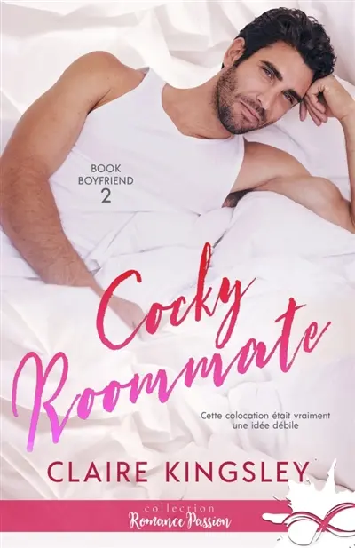 Cocky Roommate : Book Boyfriend, T2