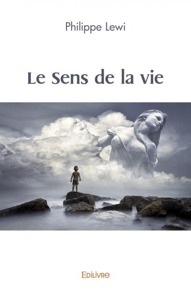 Le sens de la vie