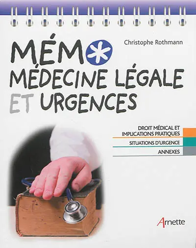 Mémo médecine légale et urgences