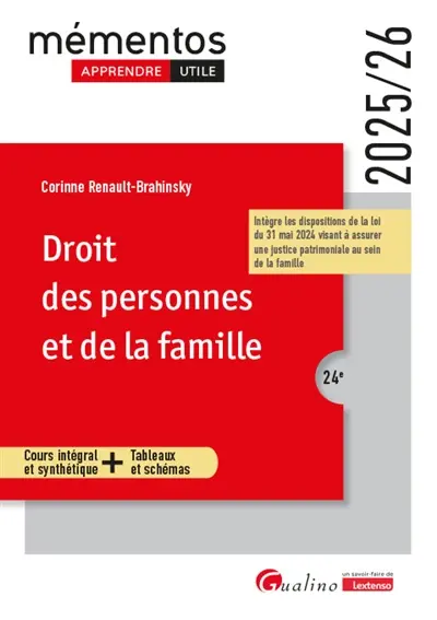 Droit des personnes et de la famille : cours intégral et synthétique + tableaux et schémas : 2025-2026
