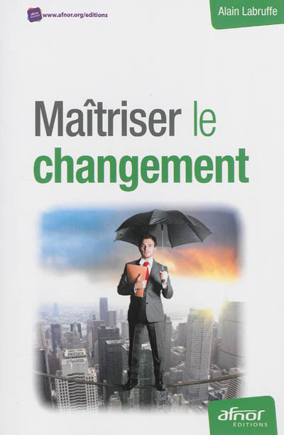 maîtriser le changement