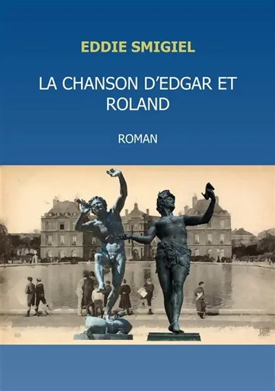 La chanson d'Edgar et Roland