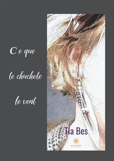 Ce que te chuchote le vent