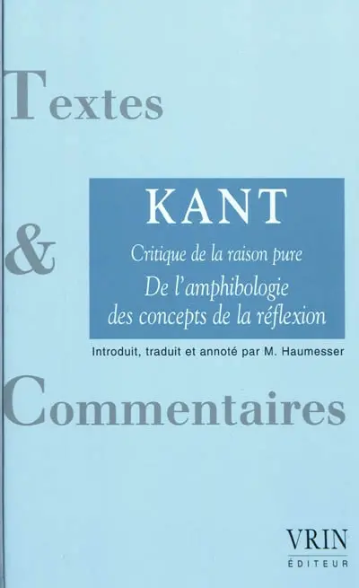 De l'amphibologie des concepts de la réflexion