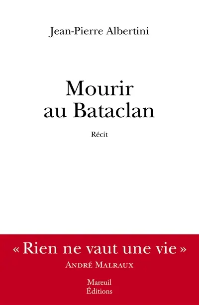 Mourir au Bataclan : récit