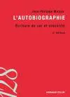 L'autobiographie : écriture de soi et sincérité