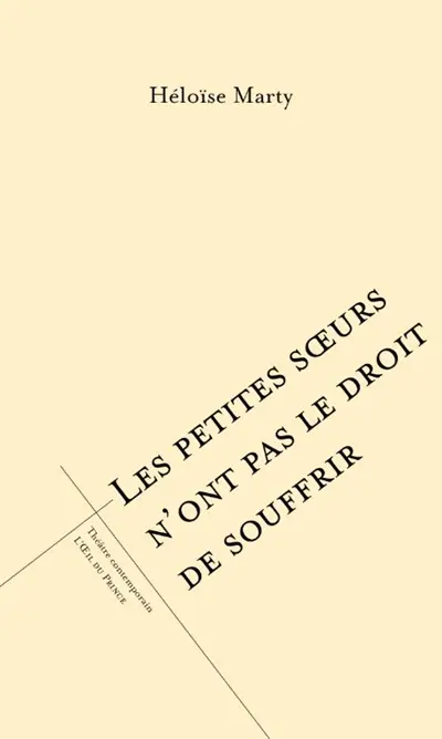 Les petites soeurs n'ont pas le droit de souffrir Les petites soeurs n'ont pas le droit de souffrir