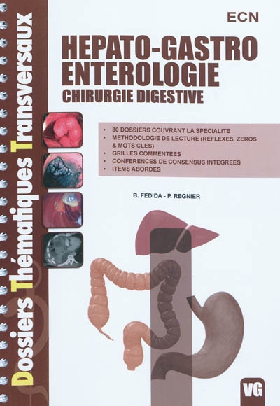 Hépato-gastro-entérologie : chirurgie digestive : ECN