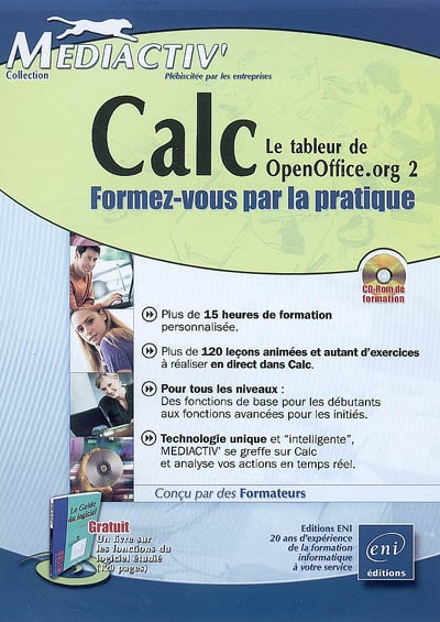 Calc : le tableur de OpenOffice.org 2 : formez-vous par la pratique