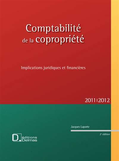 Comptabilité de la copropriété : implications jurdiques et financières