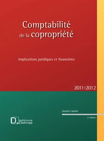 Comptabilité de la copropriété : implications jurdiques et financières