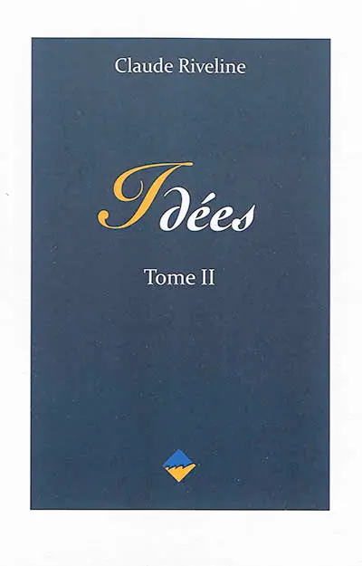 Idées. Vol. 2
