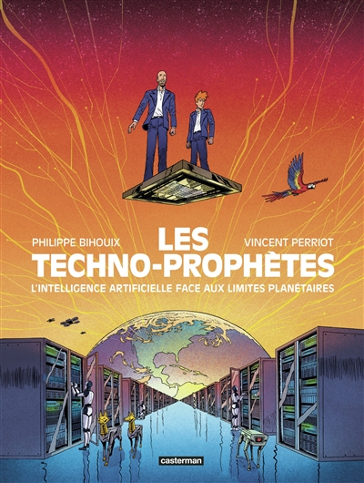 Les techno-prophètes : l'intelligence artificielle face aux limites planétaires