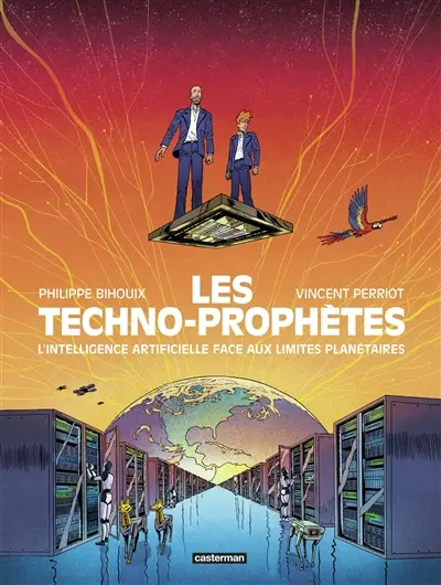 Les techno-prophètes : l'intelligence artificielle face aux limites planétaires