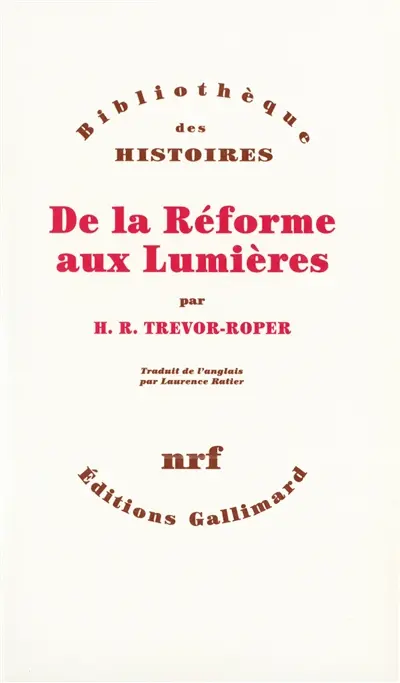 De la Réforme aux Lumières