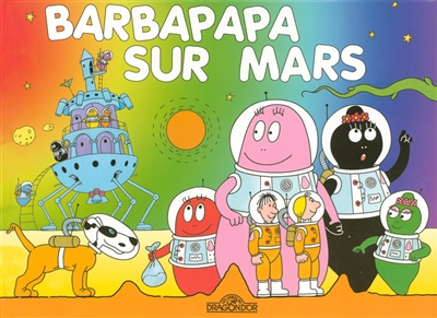 Barbapapa sur Mars