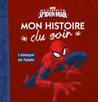 Ultimate Spider-Man : l'attaque de Fatalis