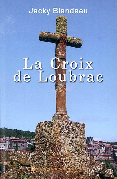 La croix de Loubrac