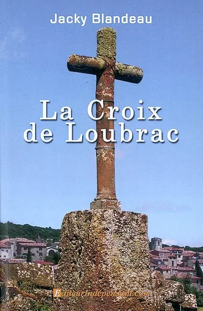 La croix de Loubrac