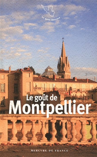 Le goût de Montpellier