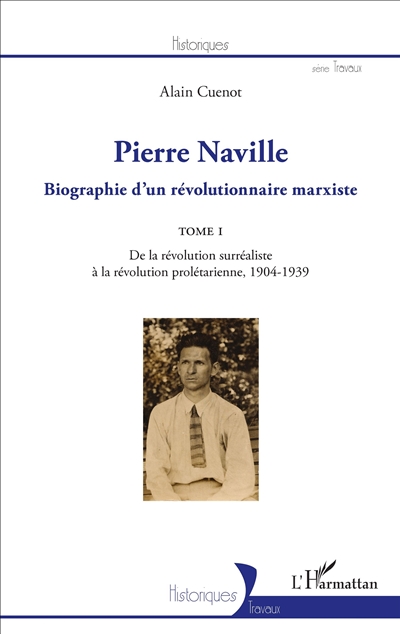 Pierre Naville : biographie...