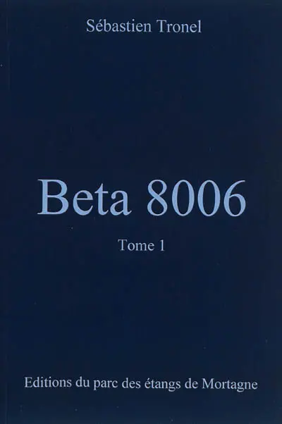 Beta 8.006. Vol. 1