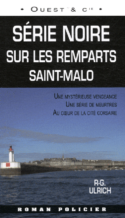 Série noire sur les remparts de Saint-Malo