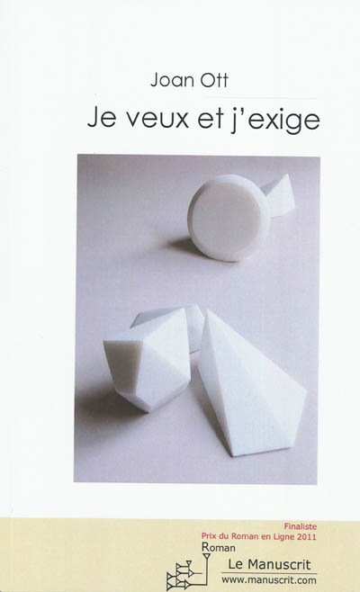 Je veux et j'exige