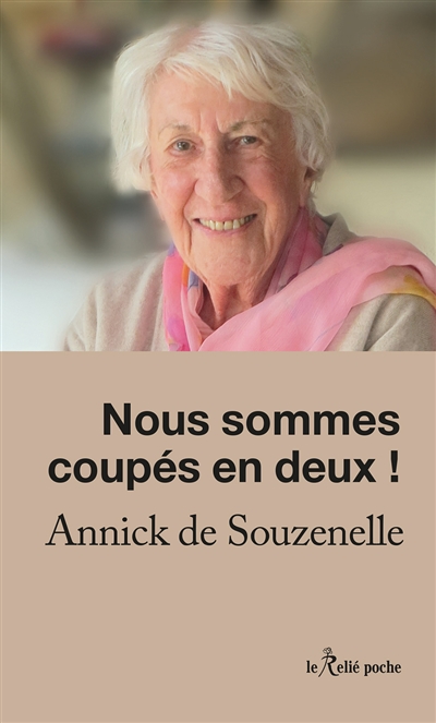 Nous sommes coupés en deux !