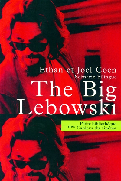 The big Lebowski : scénario bilingue