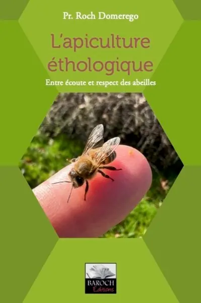 L'apiculture éthologique : entre écoute et respect des abeilles