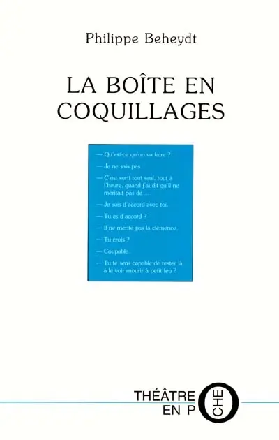 La boîte en coquillages : pièce familiale pour quatre personnages et un drame