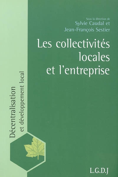 Les collectivités locales et l'entreprise