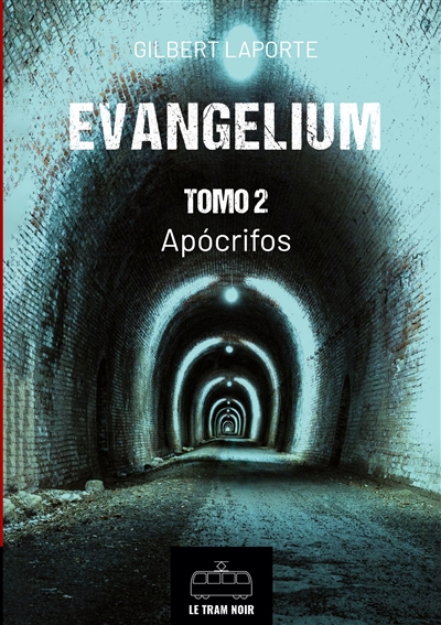 Evangelium : Tomo 2 :...