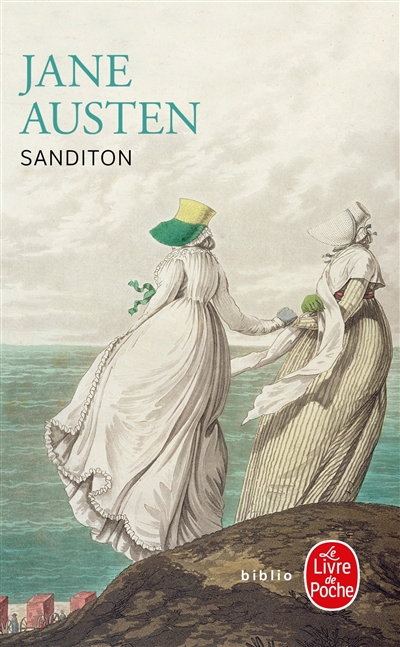 Sanditon : roman achevé par une autre dame